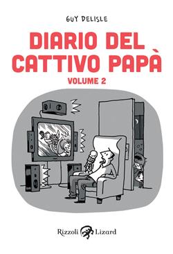 Diario del cattivo papà - Volume II