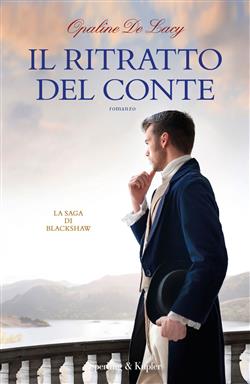 Il ritratto del conte. La saga di Blackshaw 2