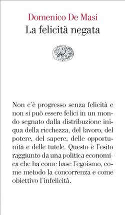 La felicità negata