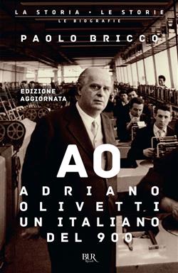 Adriano Olivetti, un italiano del Novecento