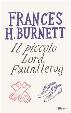 Il piccolo lord Fauntleroy