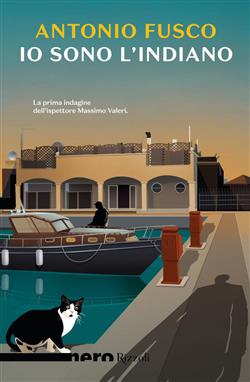 Io sono l'Indiano (Nero Rizzoli)