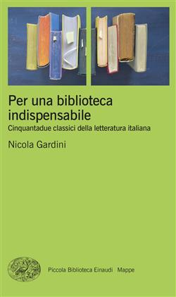 Per una biblioteca indispensabile