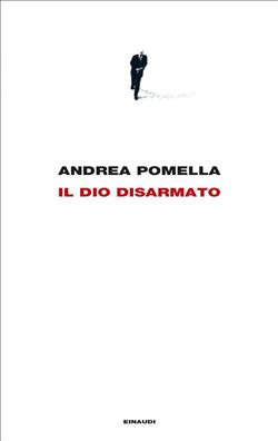 Il dio disarmato