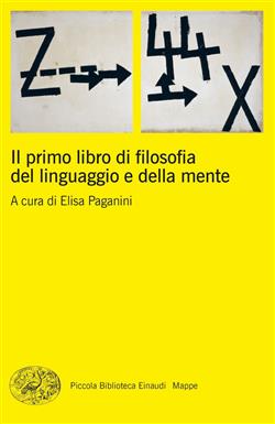 Il primo libro di filosofia del linguaggio e della mente