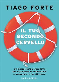 Il tuo secondo cervello