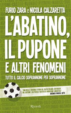 L'abatino, il pupone e altri fenomeni