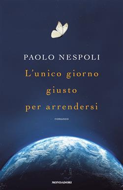 L'unico giorno giusto per arrendersi