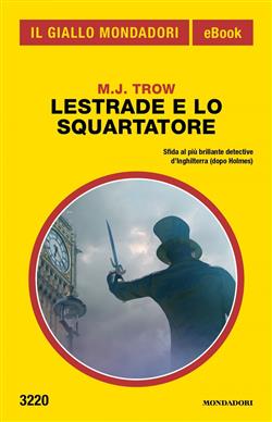 Lestrade e lo Squartatore (Il Giallo Mondadori)
