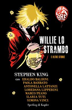 Willie lo strambo e altre storie
