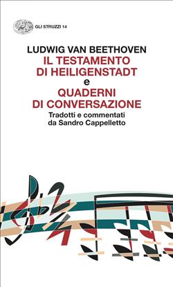 Il testamento di Heiligenstadt e Quaderni di conversazione