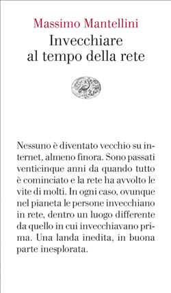 Invecchiare al tempo della rete