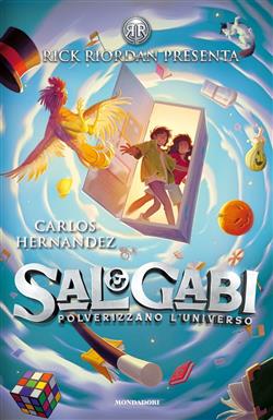 Sal & Gabi polverizzano l'universo