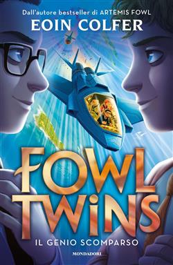 Fowl Twins. Il genio scomparso