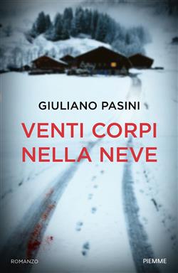 Venti corpi nella neve