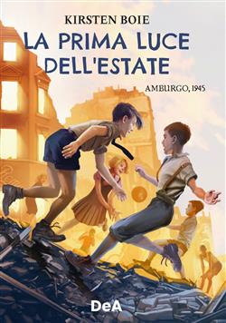 La prima luce dell'estate