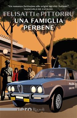 Una famiglia perbene (Nero Rizzoli)