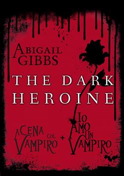 The Dark Heroine