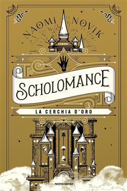 Scholomance - 3. La cerchia d'oro