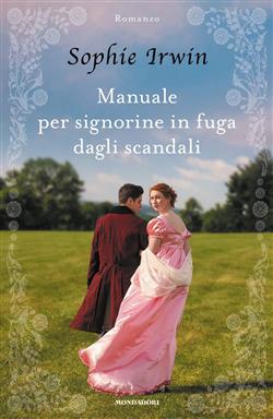 Manuale per signorine in fuga dagli scandali