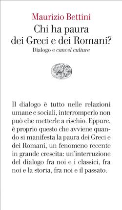 Chi ha paura dei Greci e dei Romani?