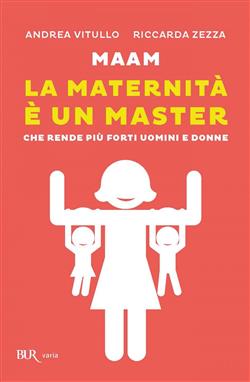 Maam - La maternità è un master