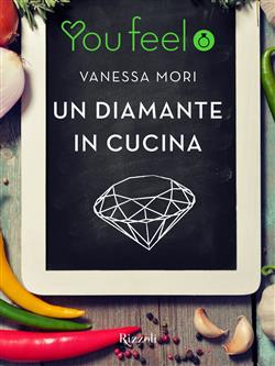 Un diamante in cucina (Youfeel)