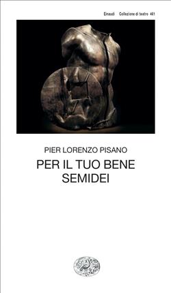 Per il tuo bene. Semidei