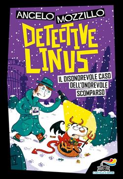 DETECTIVE LINUS 4 - Il disonorevole caso dell'onorevole scomparso
