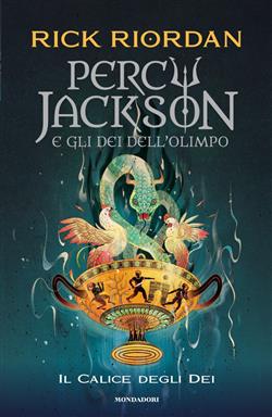 Percy Jackson e gli dei dell'Olimpo - 6. Il calice degli dei