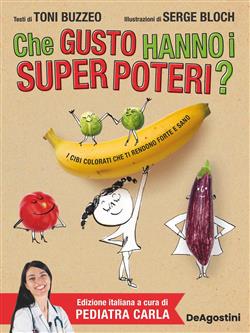 Che gusto hanno i super poteri?