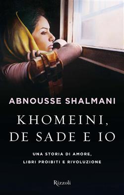 Khomeini, De Sade e io