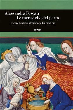 Le meraviglie del parto