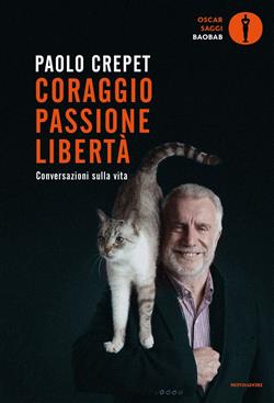 Coraggio, passione, libertà