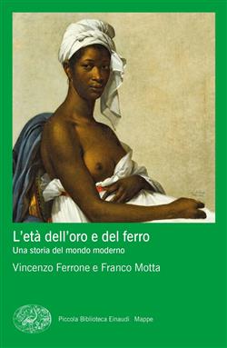 L'età dell'oro e del ferro