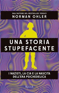 Una storia stupefacente