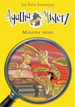 Missione safari. Agatha Mistery. Vol. 8