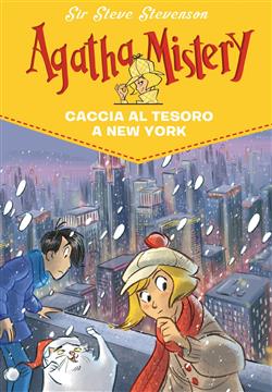 Caccia al tesoro a New York. Agatha Mistery. Vol. 14