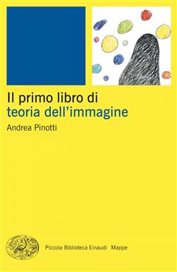 Il primo libro di teoria dell'immagine