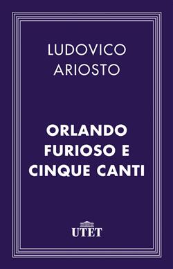 Orlando Furioso e Cinque Canti