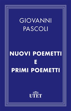 Nuovi poemetti e Primi poemetti