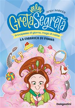 Greta Segreta e la fabbrica di panna