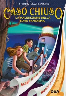 Caso chiuso. La maledizione della nave fantasma