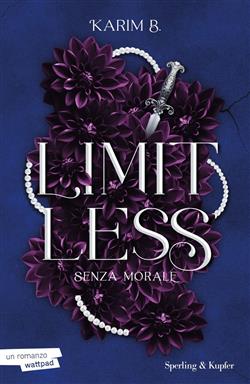 Limitless. Senza morale (vol. 1)