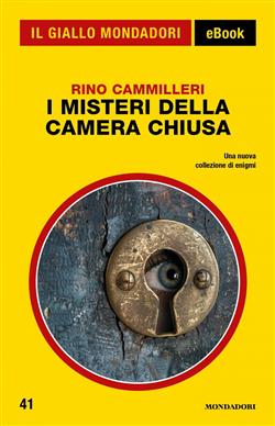 I misteri della camera chiusa (Il Giallo Mondadori)