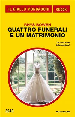 Quattro funerali e un matrimonio (Il Giallo Mondadori)