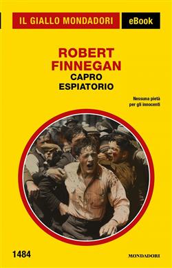 Capro espiatorio (Il Giallo Mondadori)
