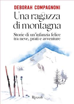 Una ragazza di Montagna
