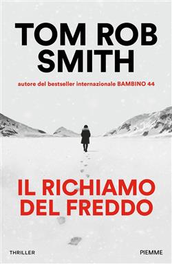 Il richiamo del freddo