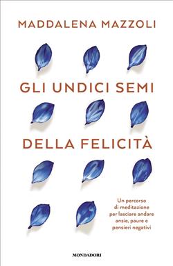 Gli 11 semi della felicità